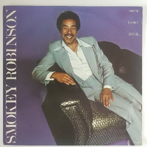 Smokey Robinson - Where There&#039;s Smoke…