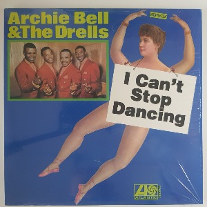 Archie Bell &amp; The Drells - I Can&#039;t Stop Dancing