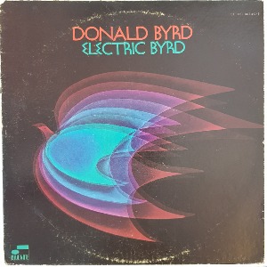 Donald Byrd - Electric Byrd