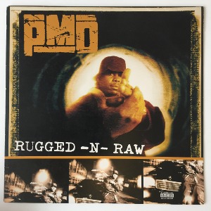 PMD - Rugged-N-Raw