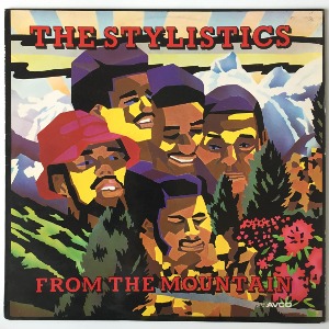 The Stylistics - From The Mountain