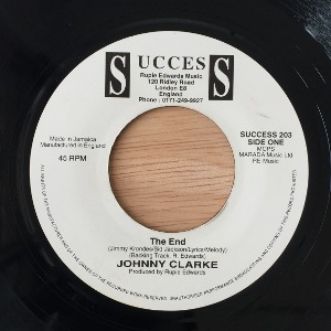 Johnny Clarke / Hughroy Junior - The End / Let The Music Rock You