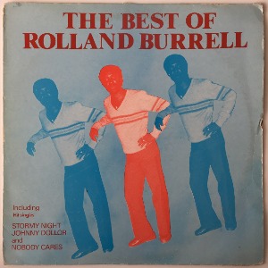 Rolland Burrell - The Best Of Rolland Burrell