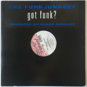 The Funk Junkeez - Got Funk?
