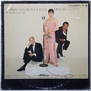 Lambert, Hendricks &amp; Ross With The Ike Isaacs Trio - Sing Ellington