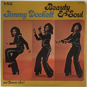 Jimmy Dockett - Beauty &amp; Soul