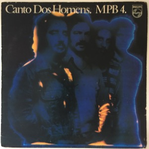 MPB4 - Canto Dos Homens