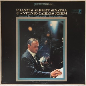 Francis Albert Sinatra &amp; Antonio Carlos Jobim - Francis Albert Sinatra &amp; Antonio Carlos Jobim