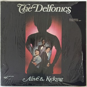 The Delfonics - Alive &amp; Kicking