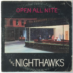 The Nighthawks - Open All Nite