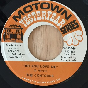 The Contours - Do You Love Me / Shake, Sherrie