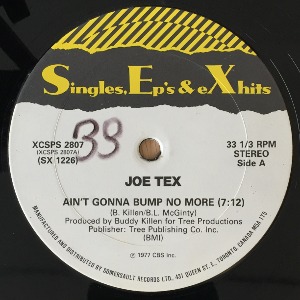 Joe Tex / Johnnie Taylor - Ain&#039;t Gonna Bump No More / Disco Lady