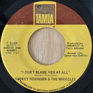 Smokey Robinson &amp; The Miracles - I Don&#039;t Blame You At All