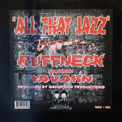 Ruffneck Featuring Yavahn - All That Jazz