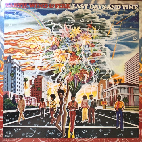 Earth, Wind &amp; Fire - Last Days And Time