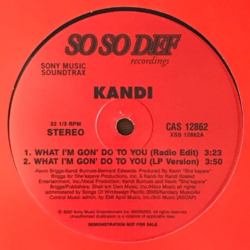 Kandi	- What I&#039;m Gon&#039; Do To You