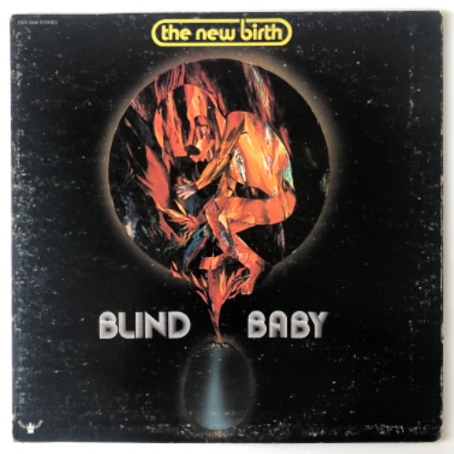 The New Birth - Blind Baby