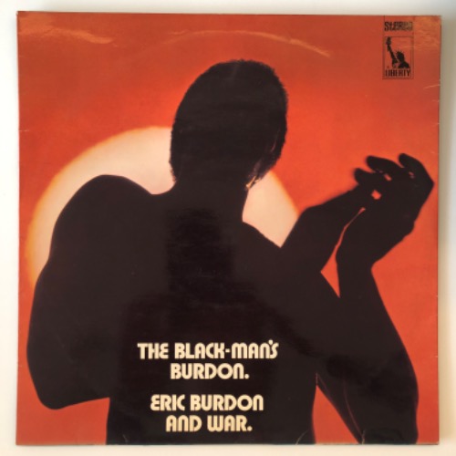 Eric Burdon And War - The Black-Man&#039;s Burdon