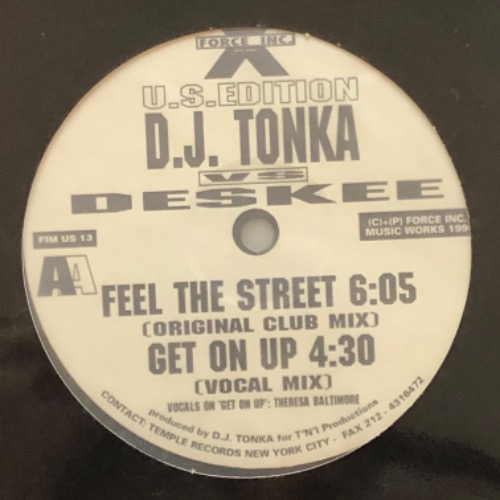 D.J. Tonka Vs Deskee - Feel The Street