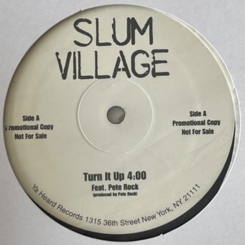 Slum Village - Turn It Up / Forth &amp; Back