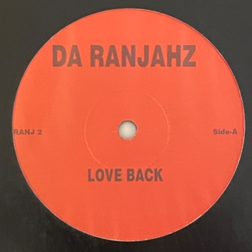 Da Ranjahz - Love Back