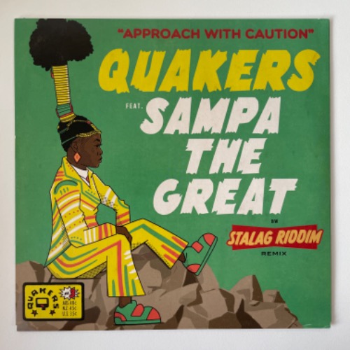 Quakers Featuring Sampa The Great - Approach With Caution