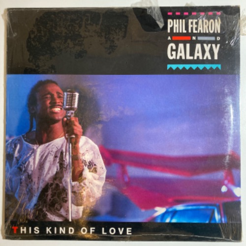 Phil Fearon &amp; Galaxy - This Kind Of Love