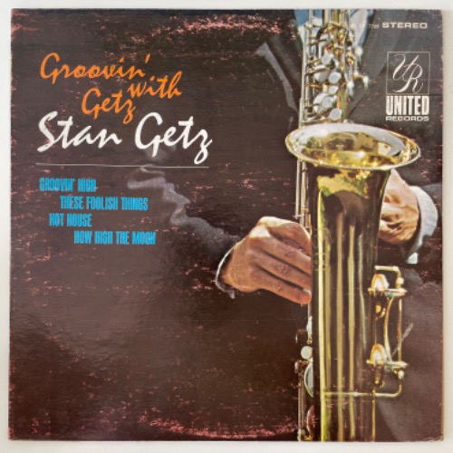 Stan Getz - Groovin&#039; With Getz