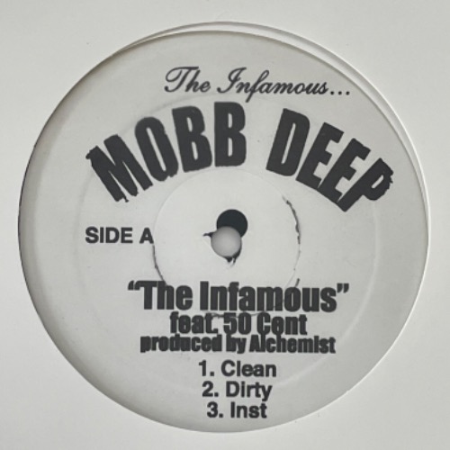 Mobb Deep Feat. 50 Cent - The Infamous / If U A Shooter