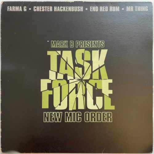 Task Force - New Mic Order