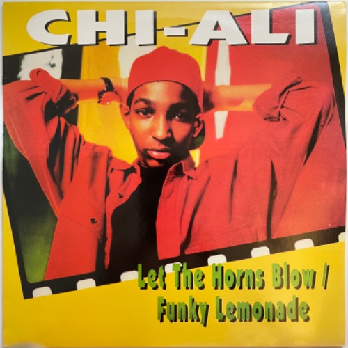 Chi-Ali - Let The Horns Blow / Funky Lemonade