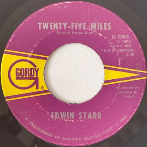 Erwin Starr - Twenty-Five Miles / Love Is My Destination