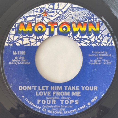 Four Tops - Don&#039;t Let Him Take Your Love From Me