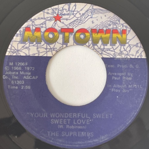 The Supremes - Your Wonderful, Sweet Sweet Love / The Wisdom Of Time