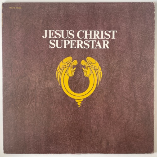 Andrew Lloyd Webber &amp; Tim Rice - Jesus Christ Superstar - A Rock Opera