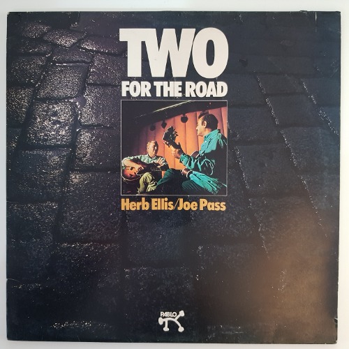 Herb Ellis / Joe Pass - Two For The Road