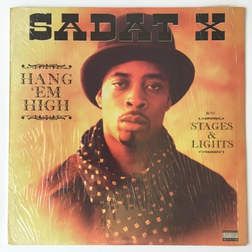 Sadat X - Hang &#039;Em High / Stages &amp; Lights
