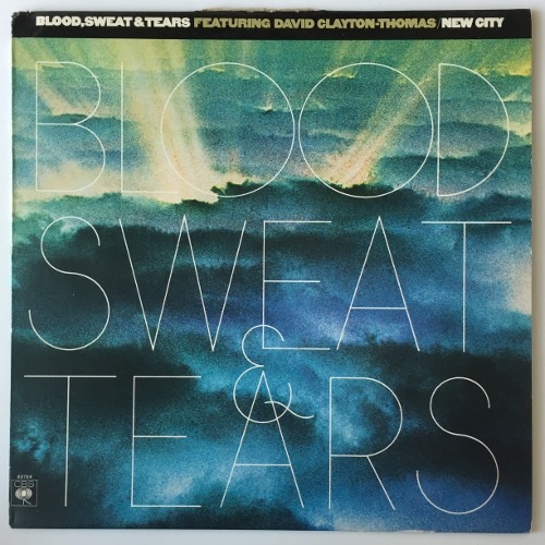 Blood, Sweat &amp; Tears Featuring David Clayton-Thomas - New City