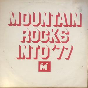 Various ‎– Mountain Rocks Into &#039;77