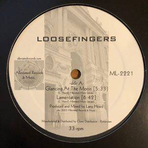 Loosefingers ‎– Glancing At The Moon