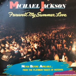 Michael Jackson ‎– Farewell My Summer Love