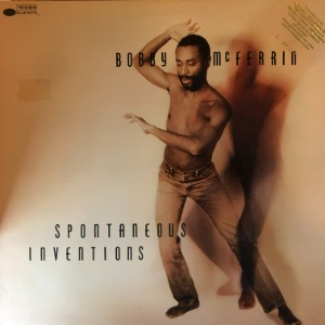 Bobby McFerrin – Spontaneous Inventions