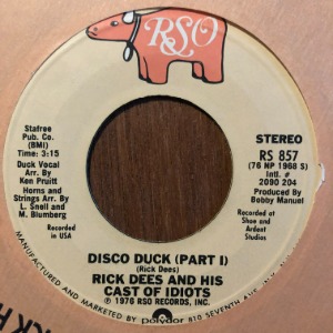 Rick Dees And His Cast Of Idiots ‎– Disco Duck