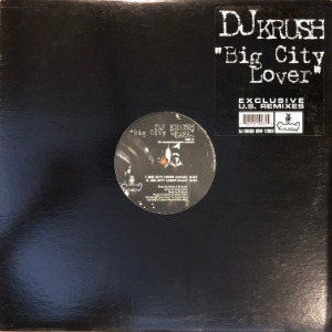 DJ Krush	- Big City Lover Remixes