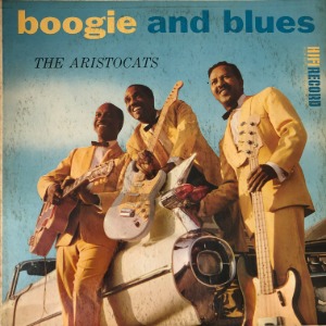 The Aristocats - Boogie And Blues