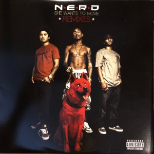 N*E*R*D	- She Wants To Move