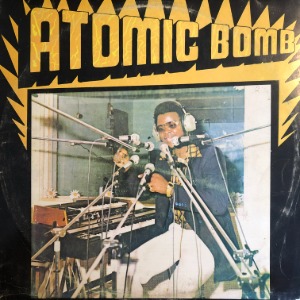 William Onyeabor ‎– Atomic Bomb
