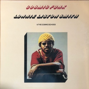 Lonnie Liston Smith &amp; The Cosmic Echoes - Cosmic Funk