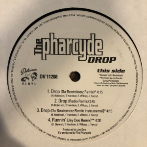 The Pharcyde - Drop / Y? (Be Like That)