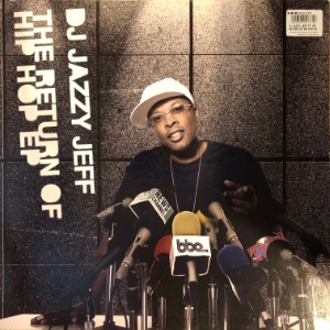DJ Jazzy Jeff - The Return Of Hip Hop EP